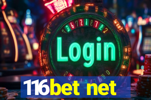 116bet net